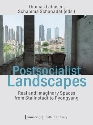 cover image of Postsocialist Landscapes